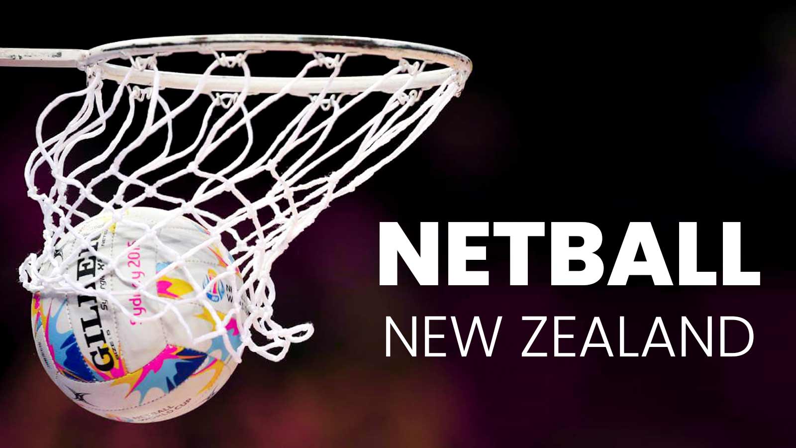 The NZ Netball Team Yesterday, Today, and Tomorrow