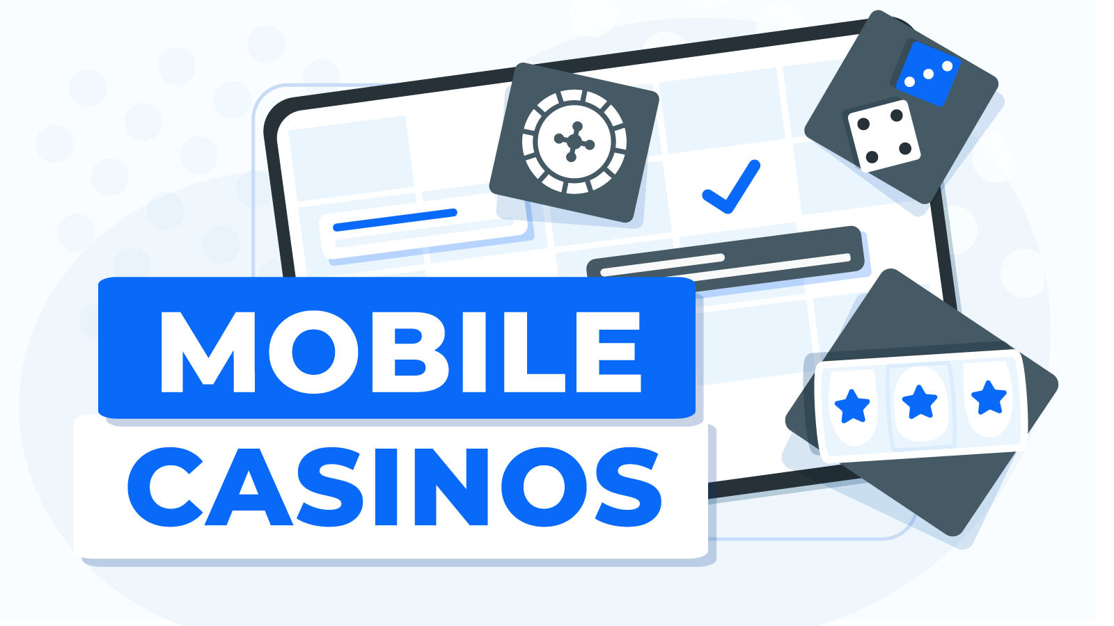 How to Find The Best Mobile Casinos for Your Tablet?