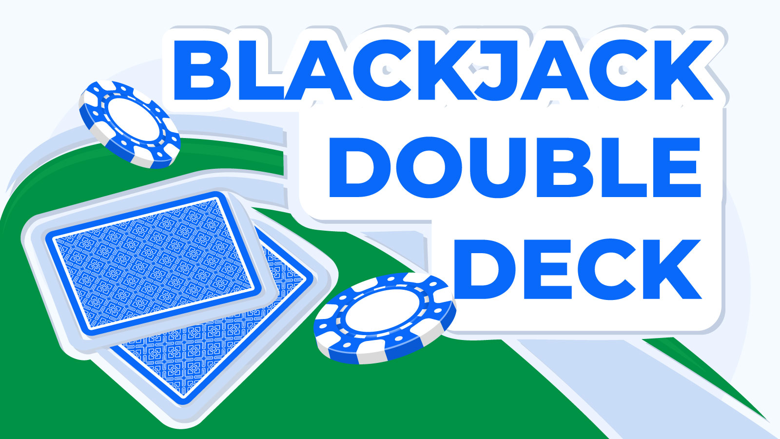 Double Deck Blackjack Strategy
