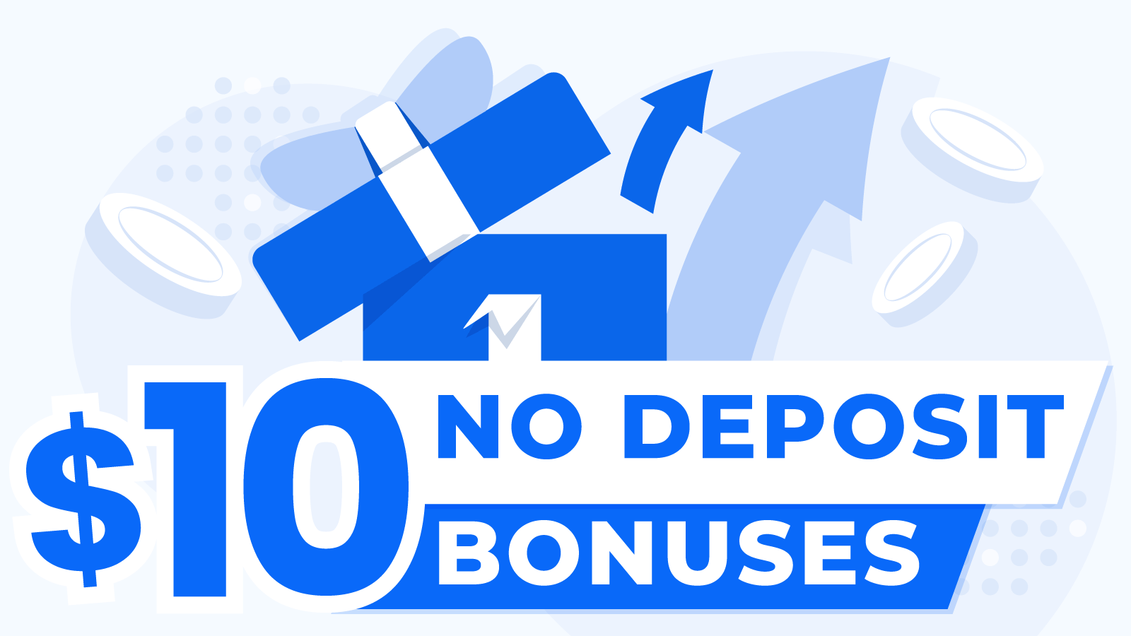 $10 Free No Deposit Casino Bonuses April
 2024